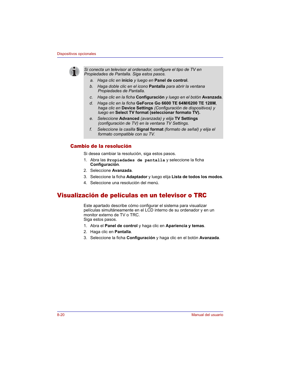 Cambio de la resolución, Visualización de películas en un televisor o trc, Cambio de la resolución -20 | Toshiba Tecra M3 with VACF User Manual | Page 170 / 256