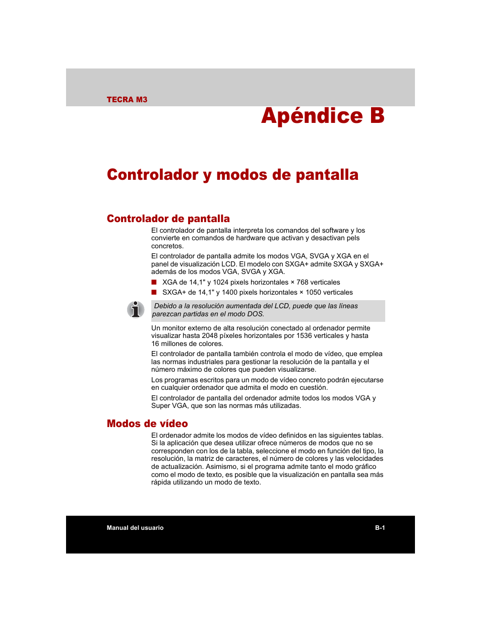 Apéndice b - controlador y modos de pantalla, Controlador de pantalla, Modos de vídeo | Apéndice b, Controlador y modos de pantalla, Controlador, Y modos de pantalla, En el | Toshiba Tecra M3 with VACF User Manual | Page 207 / 256