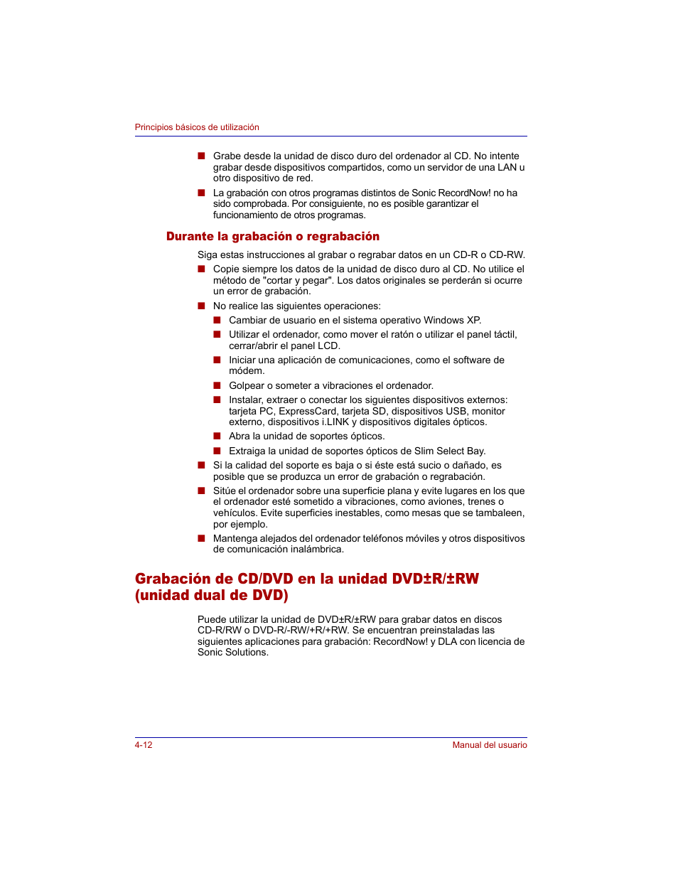 Durante la grabación o regrabación, Durante la grabación o regrabación -12 | Toshiba Tecra M3 with VACF User Manual | Page 88 / 256