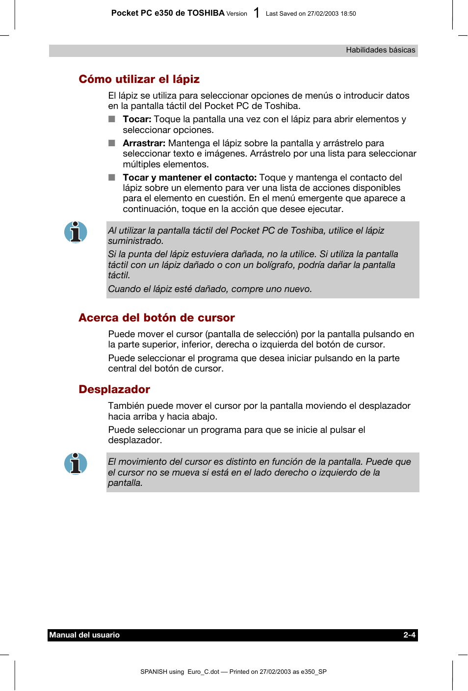 Cómo utilizar el lápiz, Acerca del botón de cursor, Desplazador | Z -4, Dor -4 | Toshiba Pocket PC e330 User Manual | Page 22 / 109