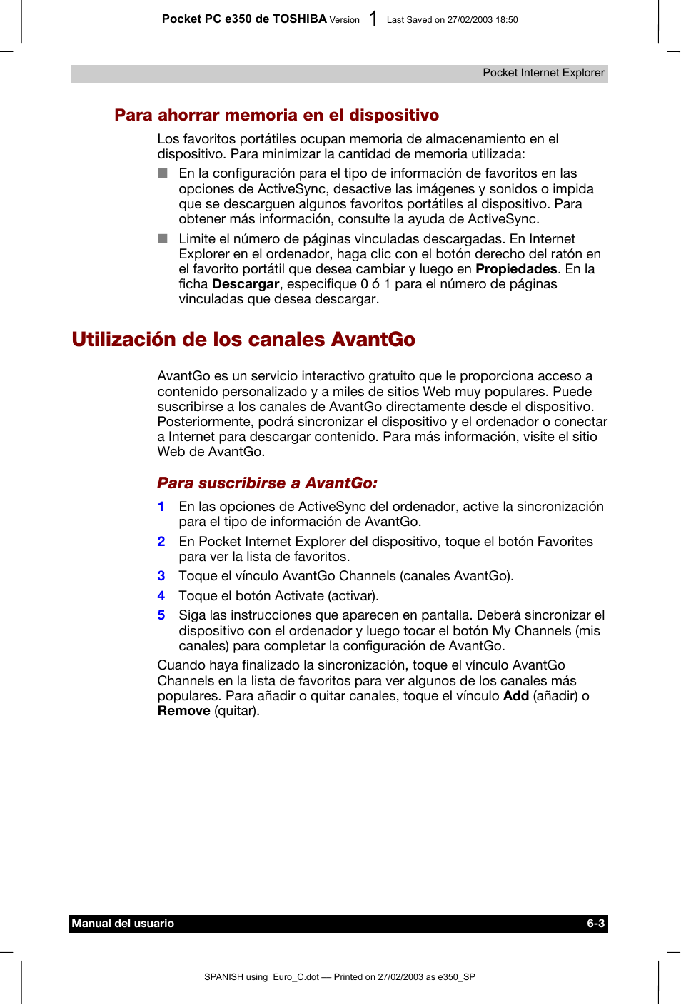 Para ahorrar memoria en el dispositivo, Utilización de los canales avantgo, Para suscribirse a avantgo | Toshiba Pocket PC e330 User Manual | Page 80 / 109