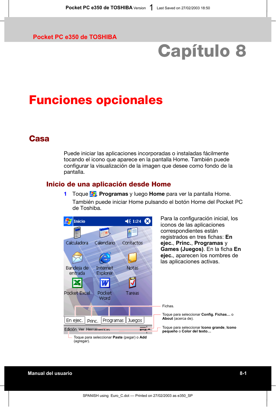 Capítulo 8 funciones opcionales, Casa, Inicio de una aplicación desde home | Capítulo 8, Funciones opcionales | Toshiba Pocket PC e330 User Manual | Page 85 / 109