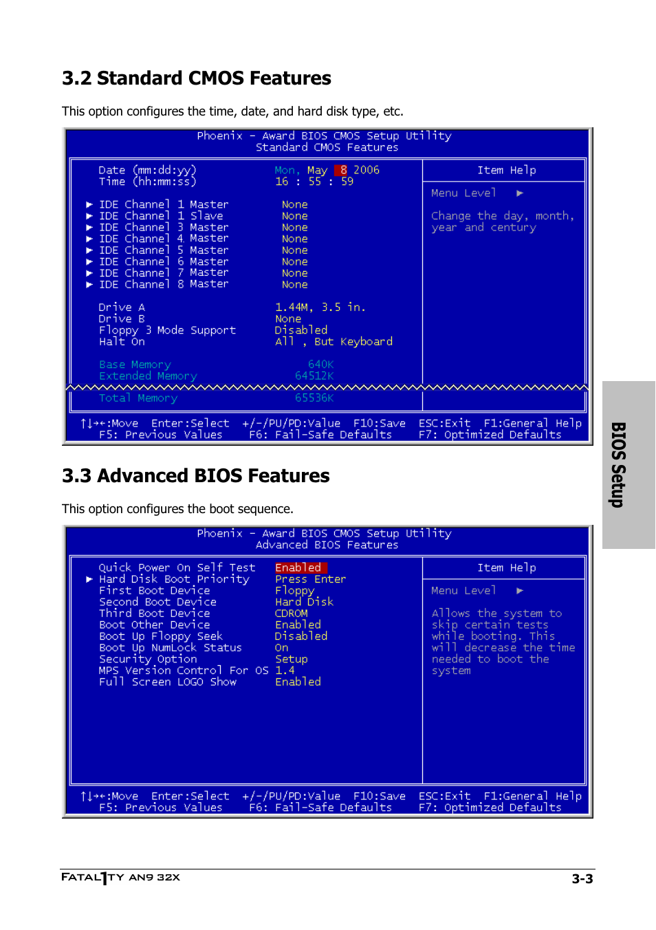 Standard cmos features, Advanced bios features, 2 standard cmos features -3 | 3 advanced bios features -3, Bios setup, 2 standard cmos features, 3 advanced bios features | Abit AN9 32X User Manual | Page 41 / 56