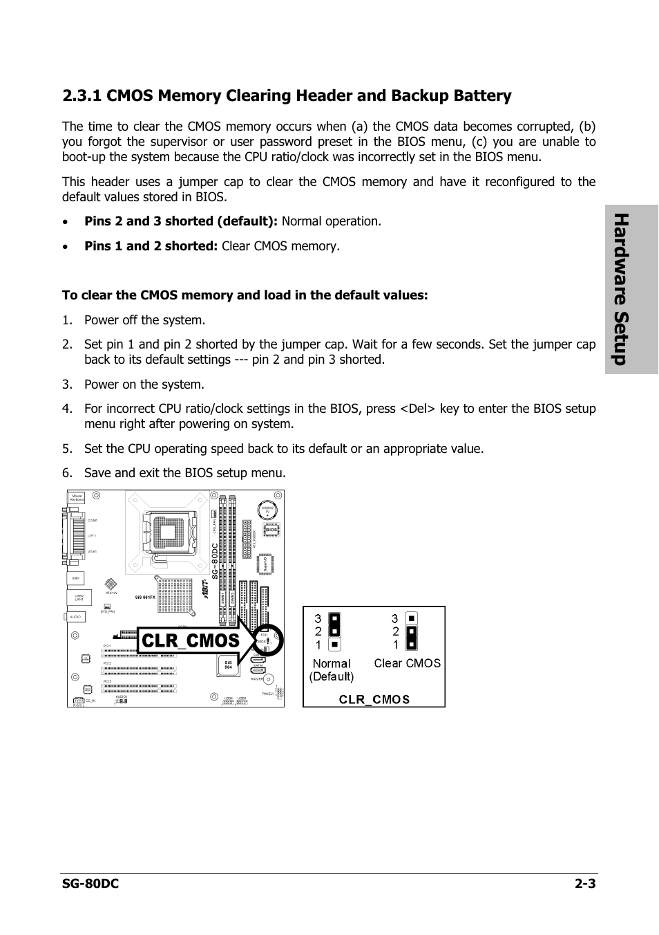 Cmos memory clearing header and backup battery, Hardware setup | Abit SG-80DC User Manual | Page 11 / 32