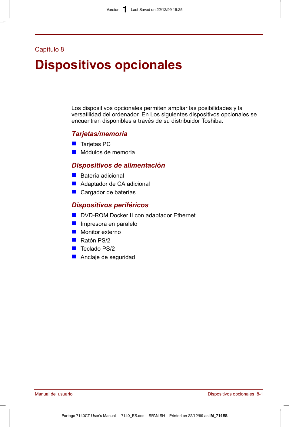 Capítulo 8, Dispositivos opcionales, Capítulo 8 dispositivos opcionales | Describe el hardw | Toshiba Portege 7140 User Manual | Page 111 / 204
