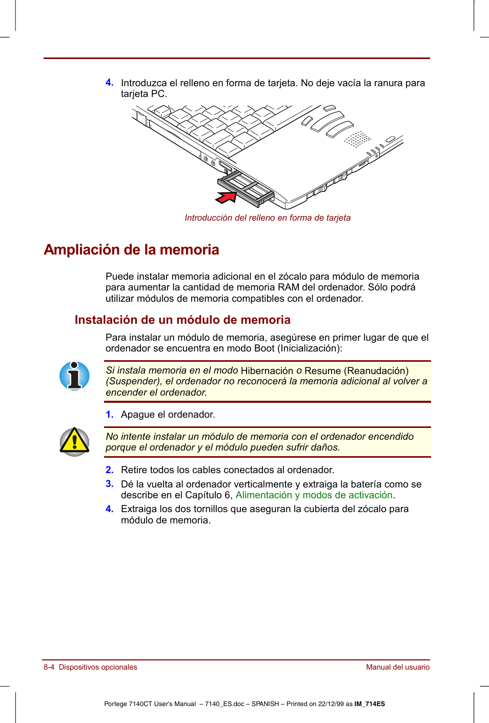 Ampliación de la memoria, Ampliación de la memoria -4, Instalación de un módulo de memoria -4 | Toshiba Portege 7140 User Manual | Page 114 / 204