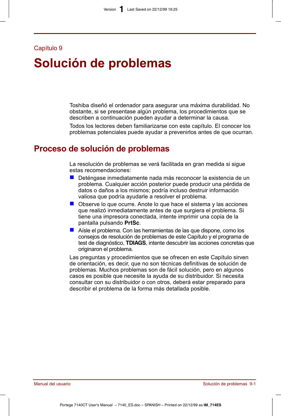 Capítulo 9, Solución de problemas, Proceso de solución de problemas | Capítulo 9 solución de problemas, Proceso de solución de problemas -1, Proporciona información útil sobre | Toshiba Portege 7140 User Manual | Page 123 / 204