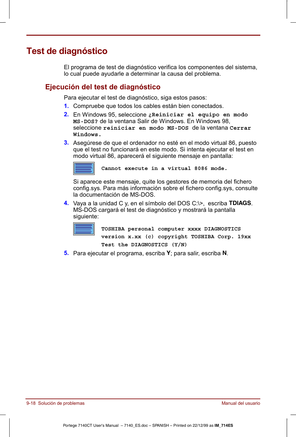 Test de diagnóstico, Test de diagnóstico -18, Ejecución del test de diagnóstico -18 | Ejecución del test de diagnóstico | Toshiba Portege 7140 User Manual | Page 140 / 204