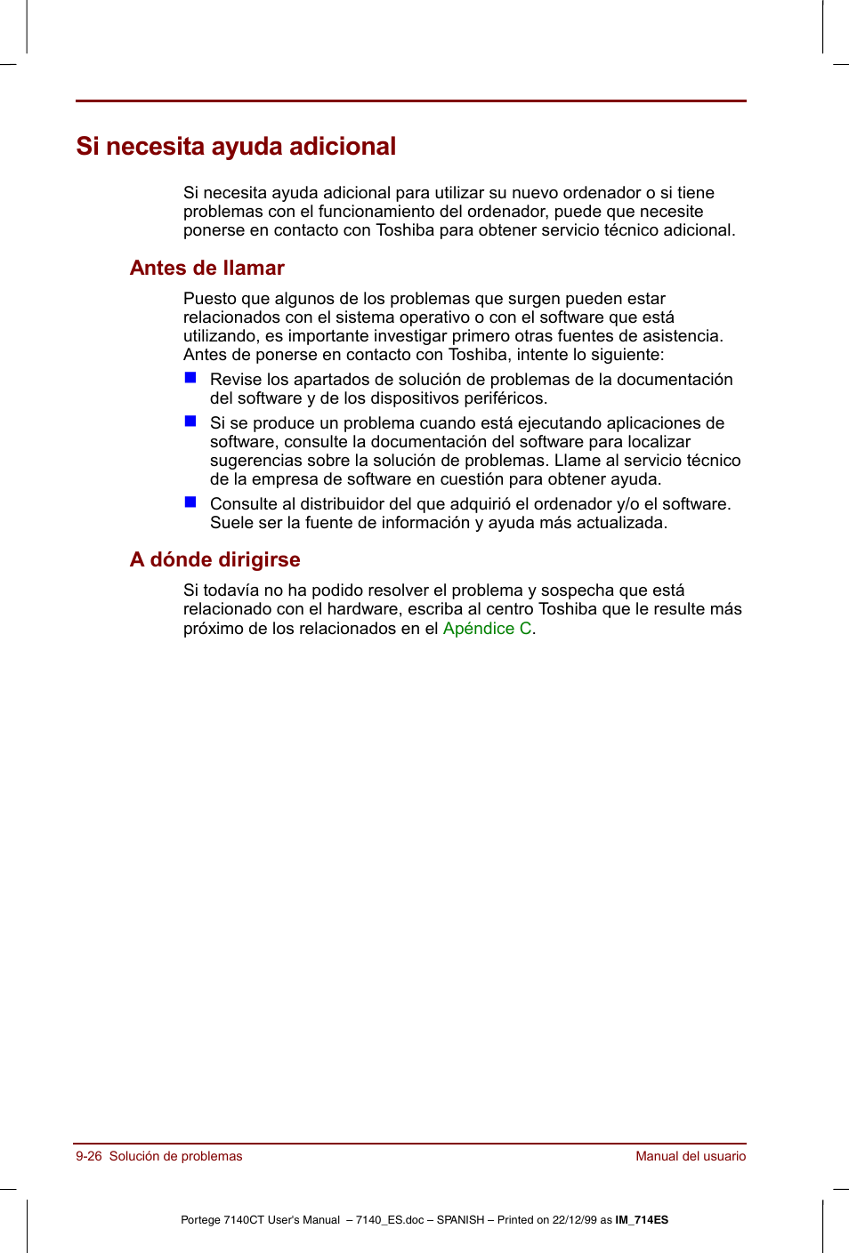Si necesita ayuda adicional, Si necesita ayuda adicional -26, Antes de llamar -26 a dónde dirigirse -26 | Antes de llamar, A dónde dirigirse | Toshiba Portege 7140 User Manual | Page 148 / 204