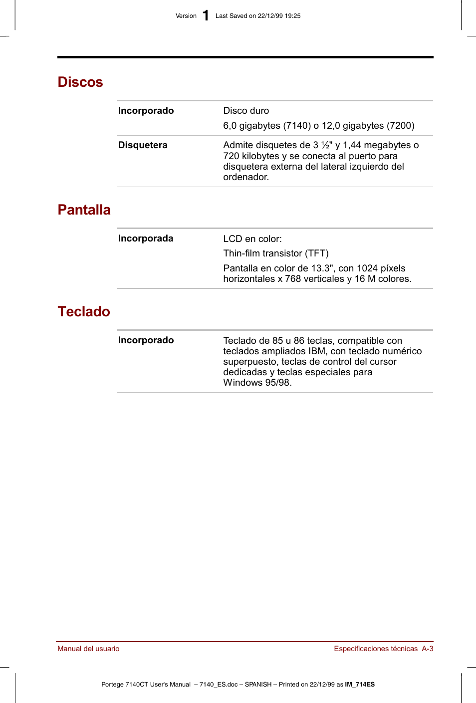 Discos, Pantalla, Teclado | Toshiba Portege 7140 User Manual | Page 151 / 204