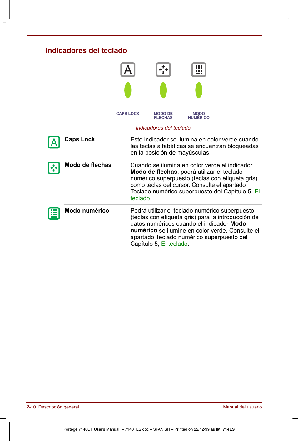Indicadores del teclado -10, Indicadores del teclado | Toshiba Portege 7140 User Manual | Page 38 / 204