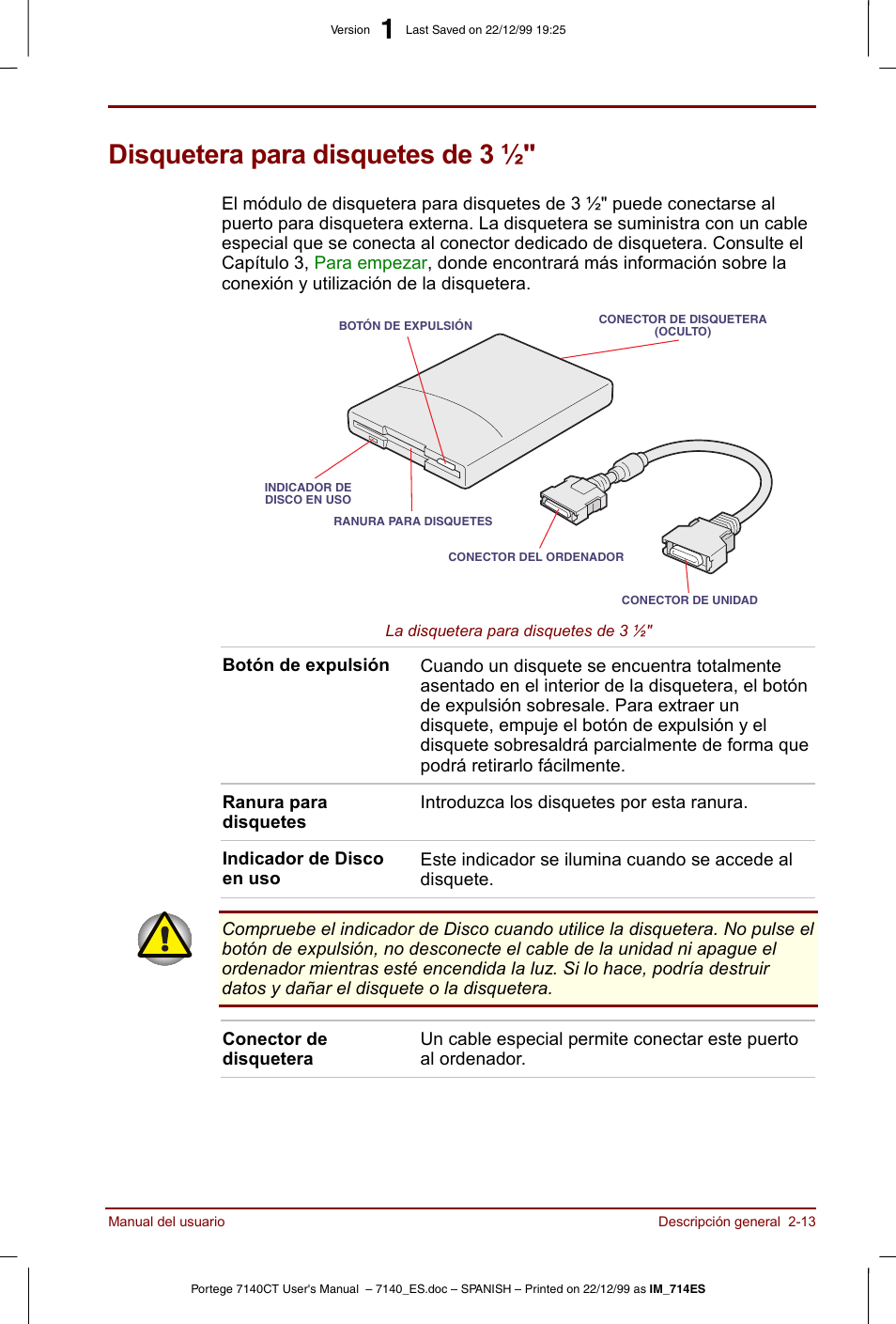 Disquetera para disquetes de 3, Disquetera para disquetes de 3 ½" -13 | Toshiba Portege 7140 User Manual | Page 41 / 204