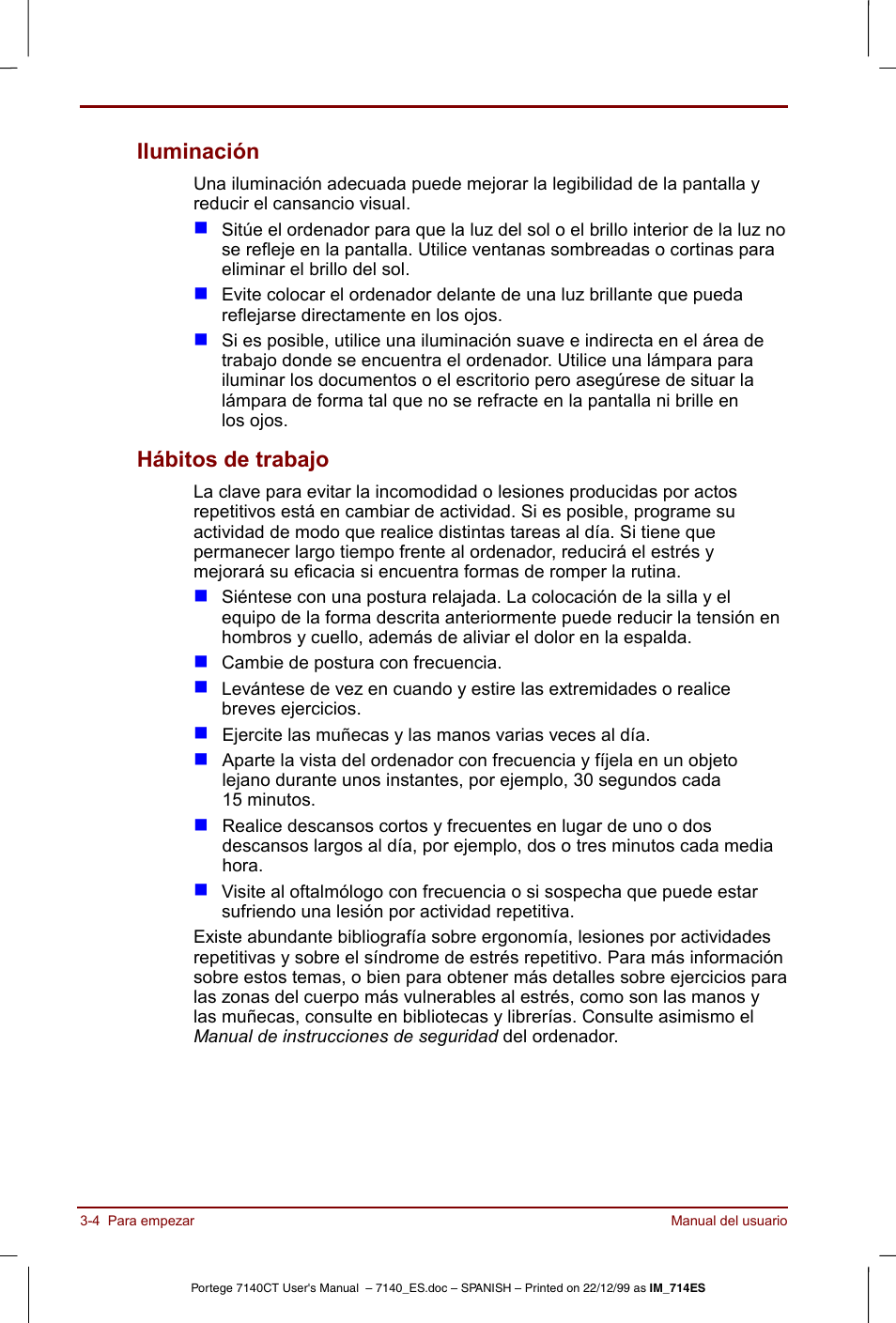 Iluminación -4 hábitos de trabajo -4, Iluminación, Hábitos de trabajo | Toshiba Portege 7140 User Manual | Page 46 / 204