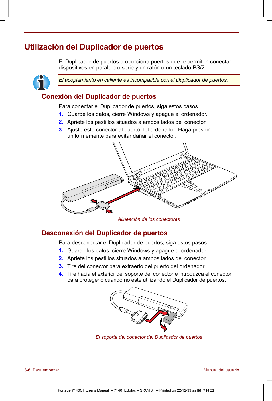 Utilización del duplicador de puertos, Utilización del duplicador de puertos -6, Conexión del duplicador de puertos | Desconexión del duplicador de puertos | Toshiba Portege 7140 User Manual | Page 48 / 204