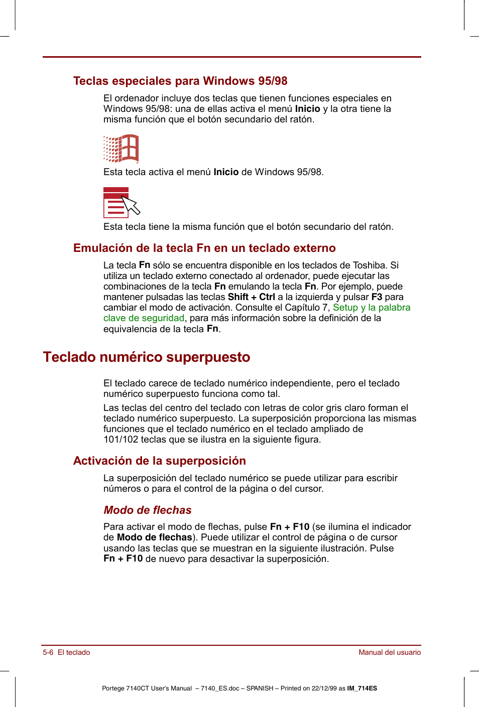 Teclado numérico superpuesto, Teclado numérico superpuesto -6, Activación de la superposición -6 | Teclas especiales para windows 95/98, Emulación de la tecla fn en un teclado externo, Activación de la superposición | Toshiba Portege 7140 User Manual | Page 68 / 204