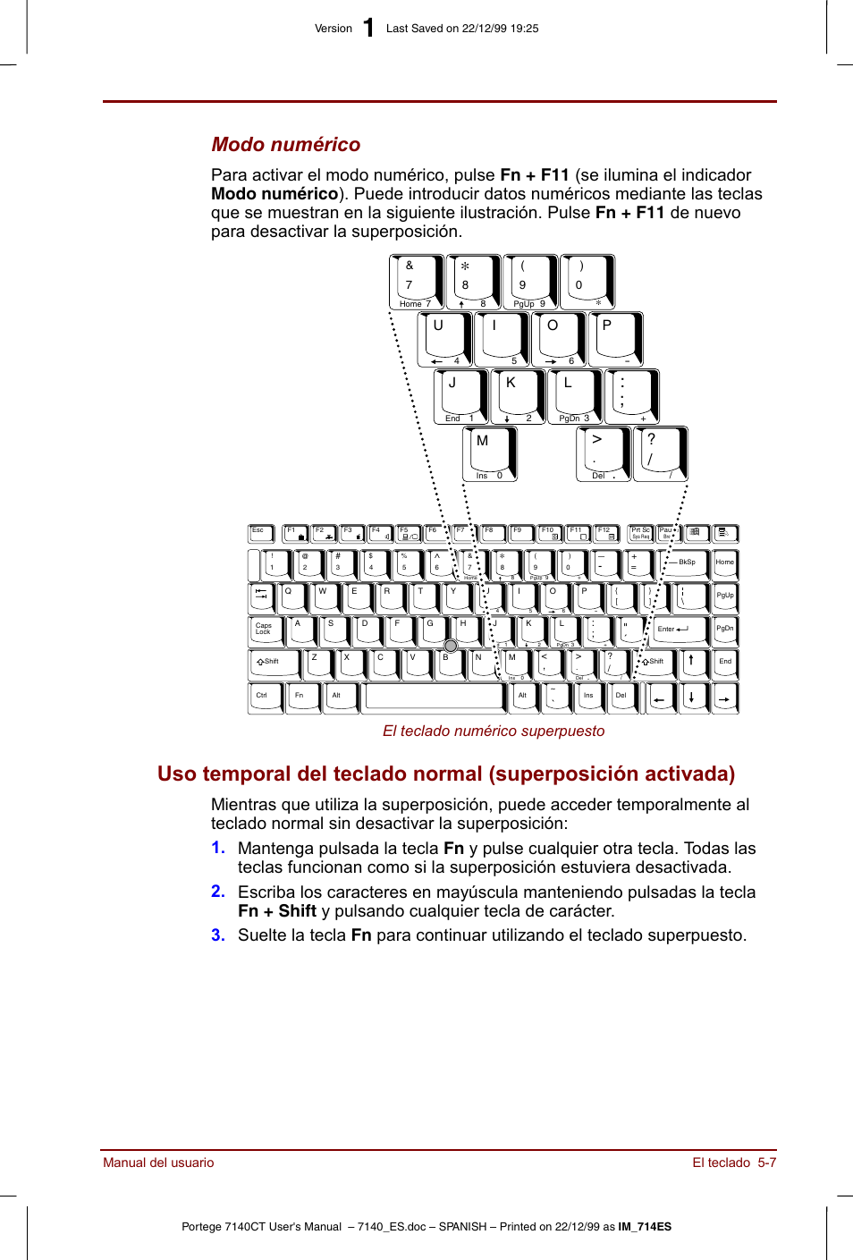 Modo numérico, El teclado numérico superpuesto, Manual del usuario el teclado 5-7 | Toshiba Portege 7140 User Manual | Page 69 / 204