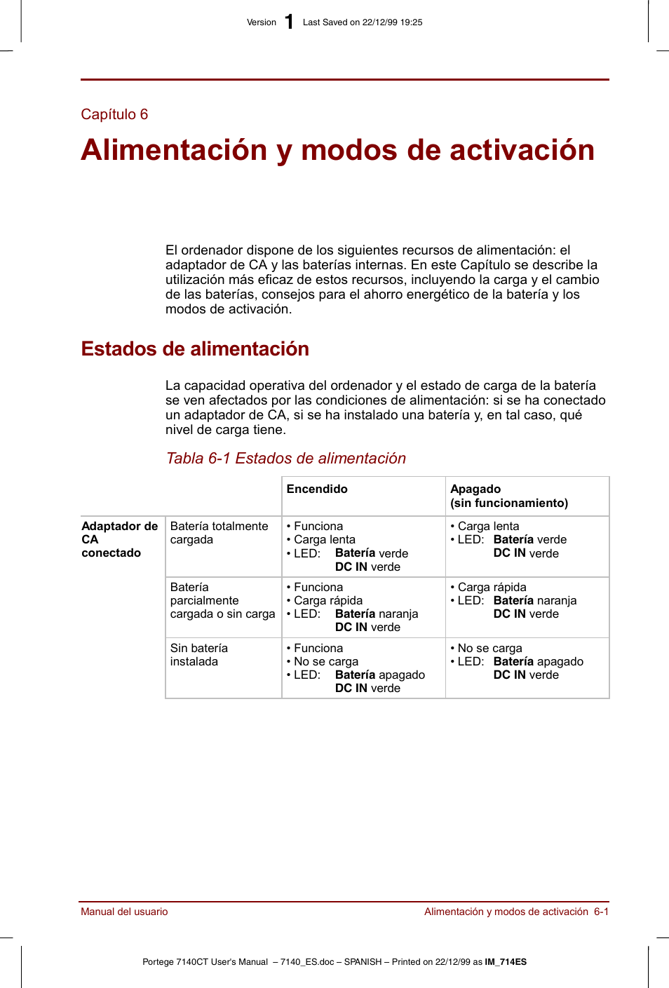 Capítulo 6, Alimentación y modos de activación, Estados de alimentación | Capítulo 6 alimentación y modos de activación, Estados de alimentación -1, Proporciona detalles, Tabla 6-1 estados de alimentación | Toshiba Portege 7140 User Manual | Page 71 / 204