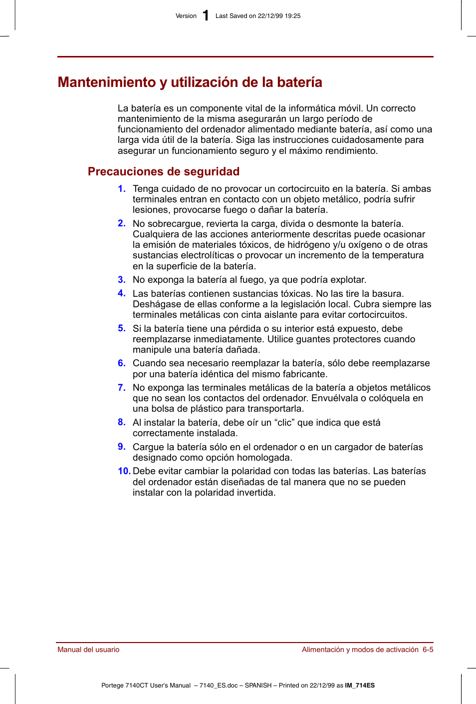 Mantenimiento y utilización de la batería, Mantenimiento y utilización de la batería -5, Precauciones de seguridad -5 | Precauciones de seguridad | Toshiba Portege 7140 User Manual | Page 75 / 204