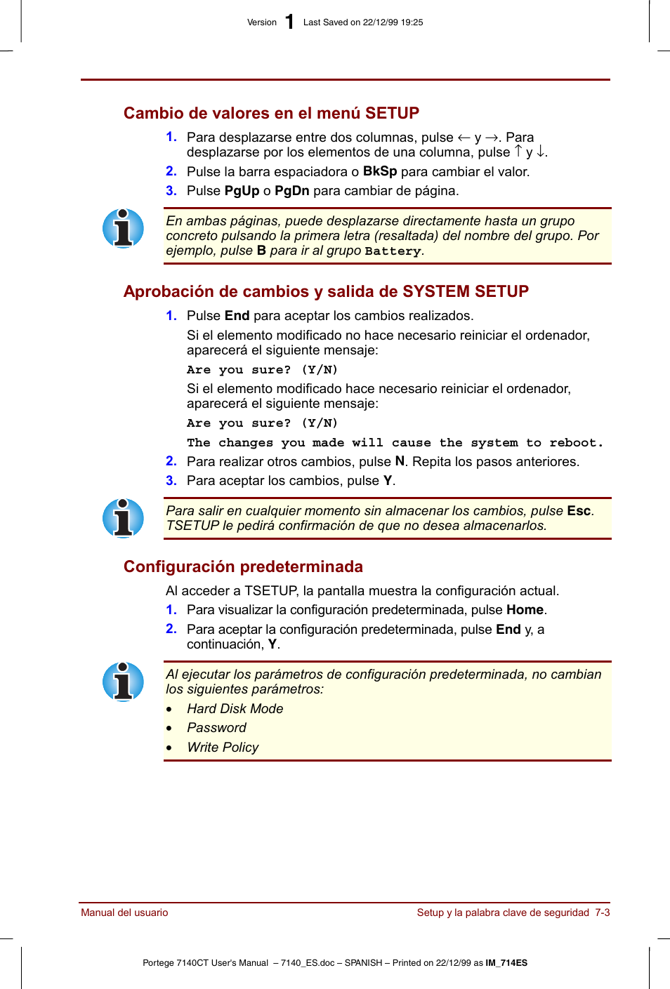 Cambio de valores en el menú setup, Aprobación de cambios y salida de system setup, Configuración predeterminada | Toshiba Portege 7140 User Manual | Page 89 / 204