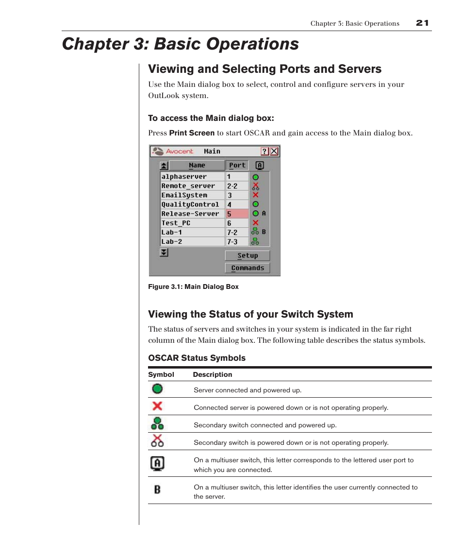 Viewing and selecting ports and servers, Chapter 3: basic operations, Viewing the status of your switch system | Avocent 280ES User Manual | Page 27 / 64