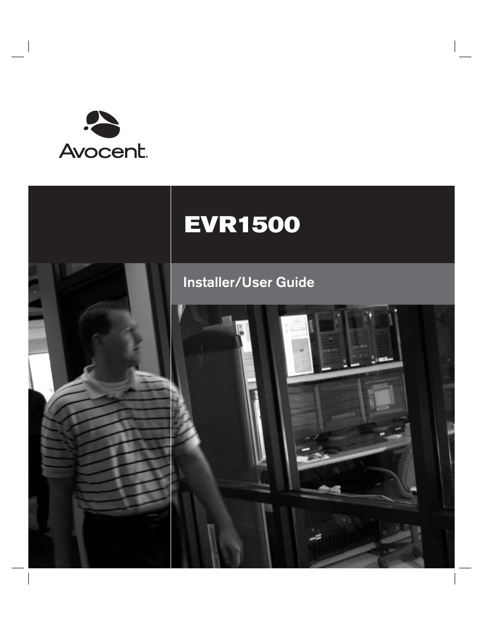 Avocent EVR1500-AM User Manual | 79 pages