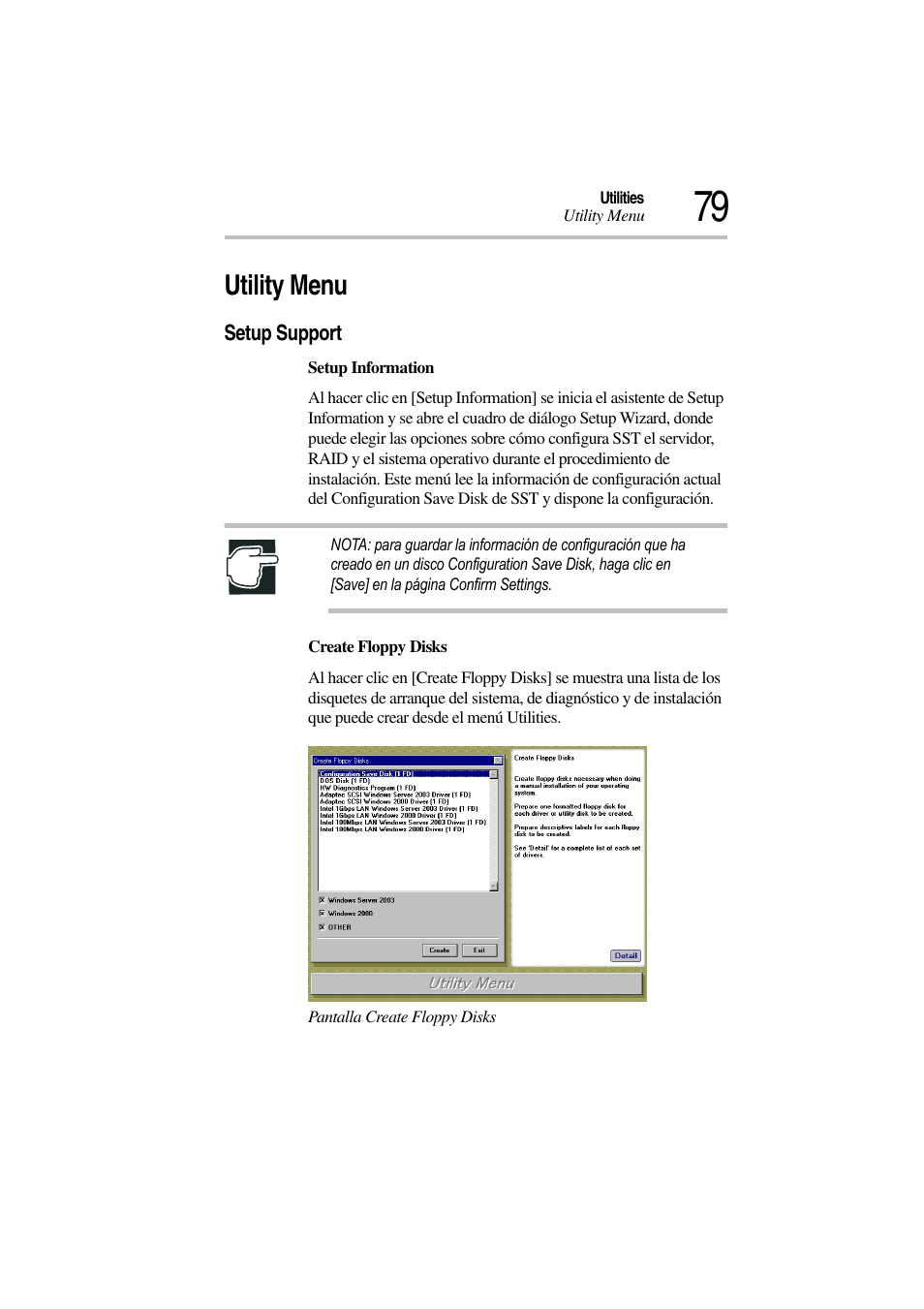 Utility menu, Setup support | Toshiba Magnia 3310 User Manual | Page 84 / 135