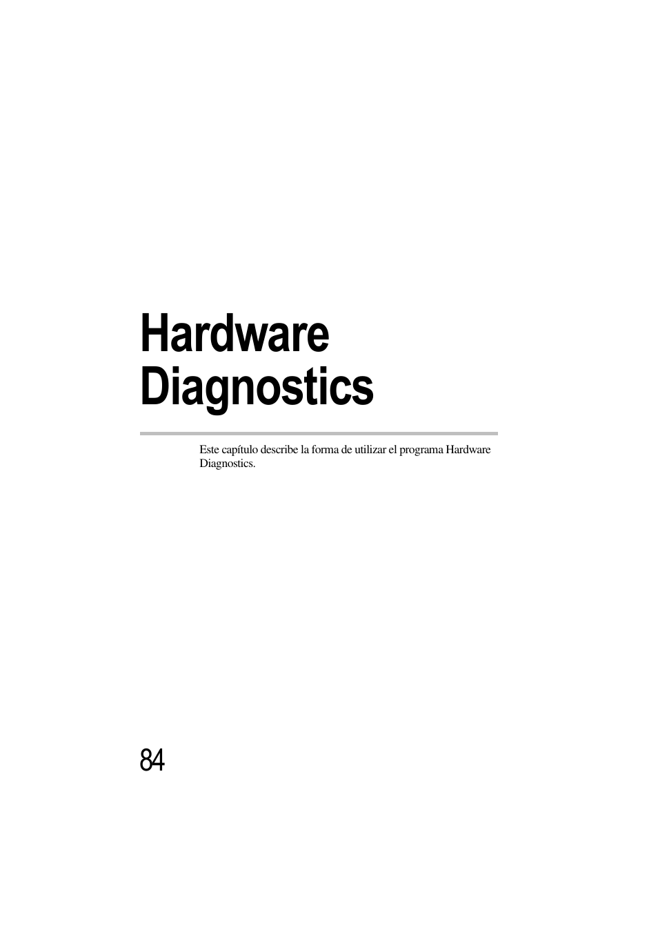 Hardware diagnostics, Capítulo 4: hardware diagnostics | Toshiba Magnia 3310 User Manual | Page 89 / 135