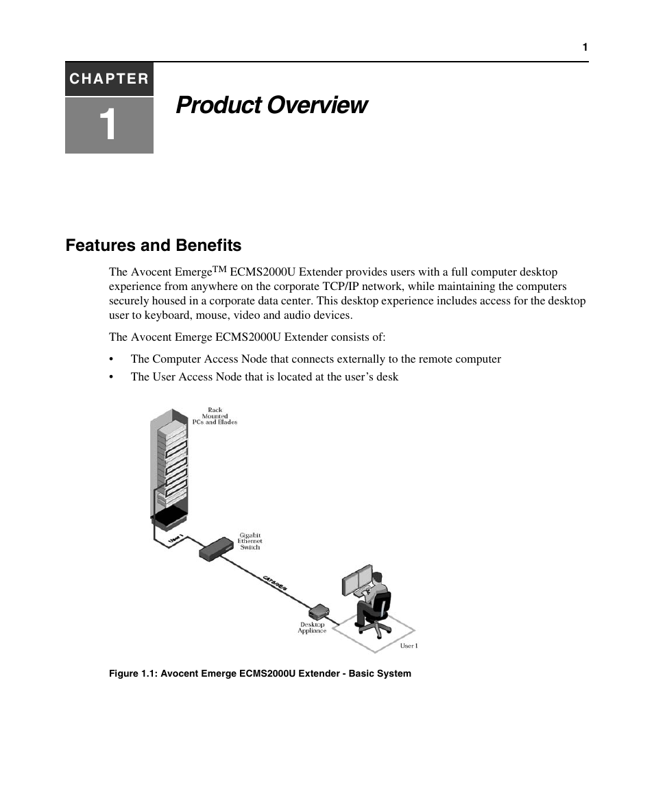 Product overview, Features and benefits, Chapter 1: product overview | Avocent ECMS2000U User Manual | Page 12 / 62