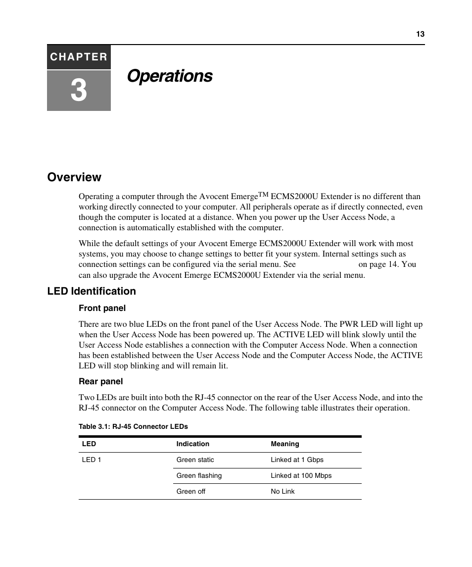 Operations, Overview, Led identification | Chapter 3: operations, Table 3.1: rj-45 connector leds | Avocent ECMS2000U User Manual | Page 24 / 62