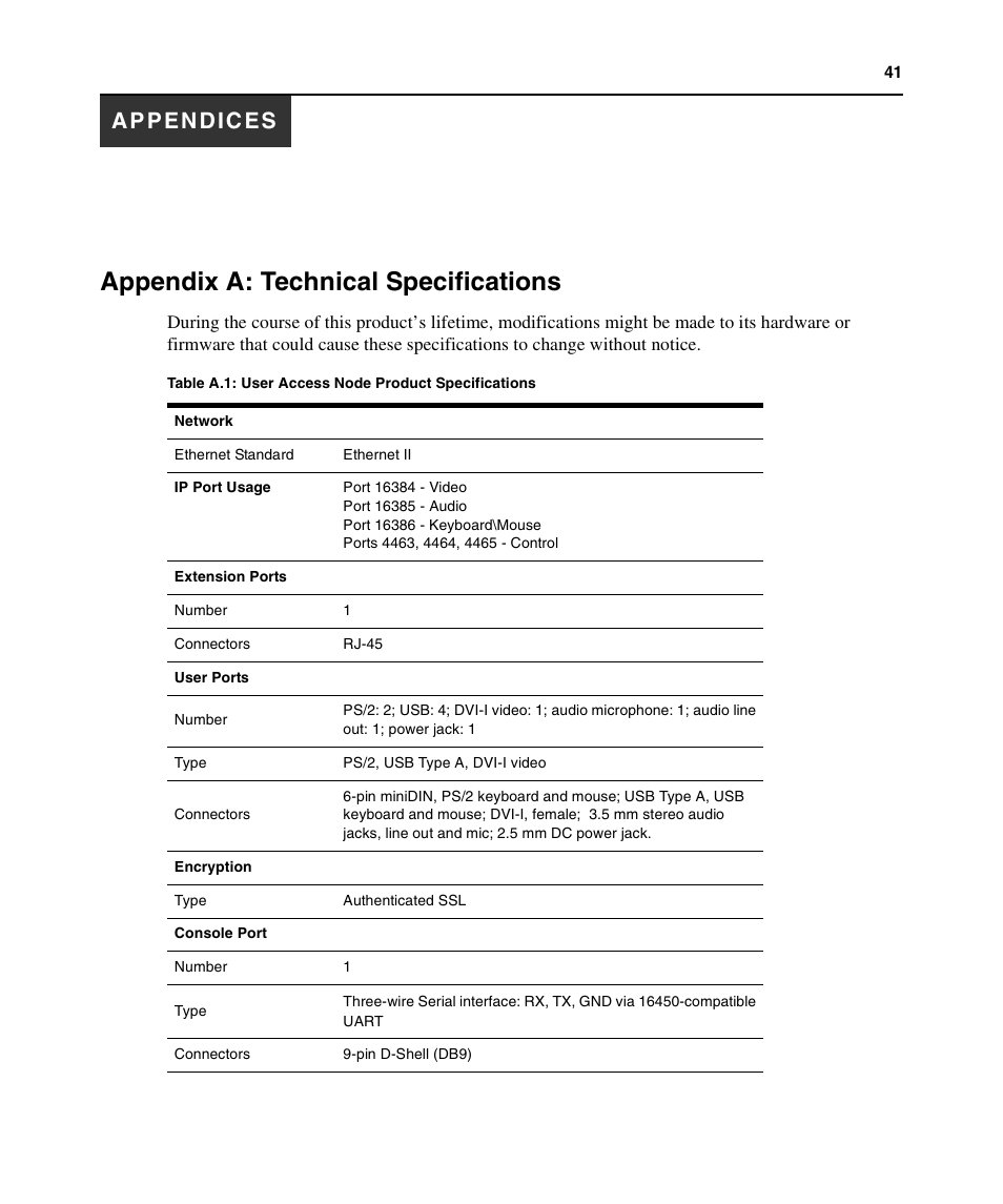 Appendices, Appendix a: technical specifications, Table a.1: user access node product specifications | Table a.1. un | Avocent ECMS2000U User Manual | Page 52 / 62