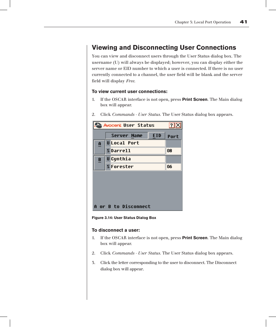 Viewing and disconnecting user connections | Avocent DSRTM 1021 User Manual | Page 44 / 79