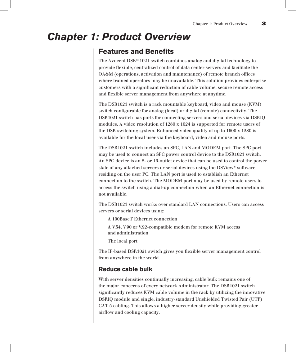 Chapter 1: product overview, Features and benefits, Reduce cable bulk | Avocent DSRTM 1021 User Manual | Page 8 / 79
