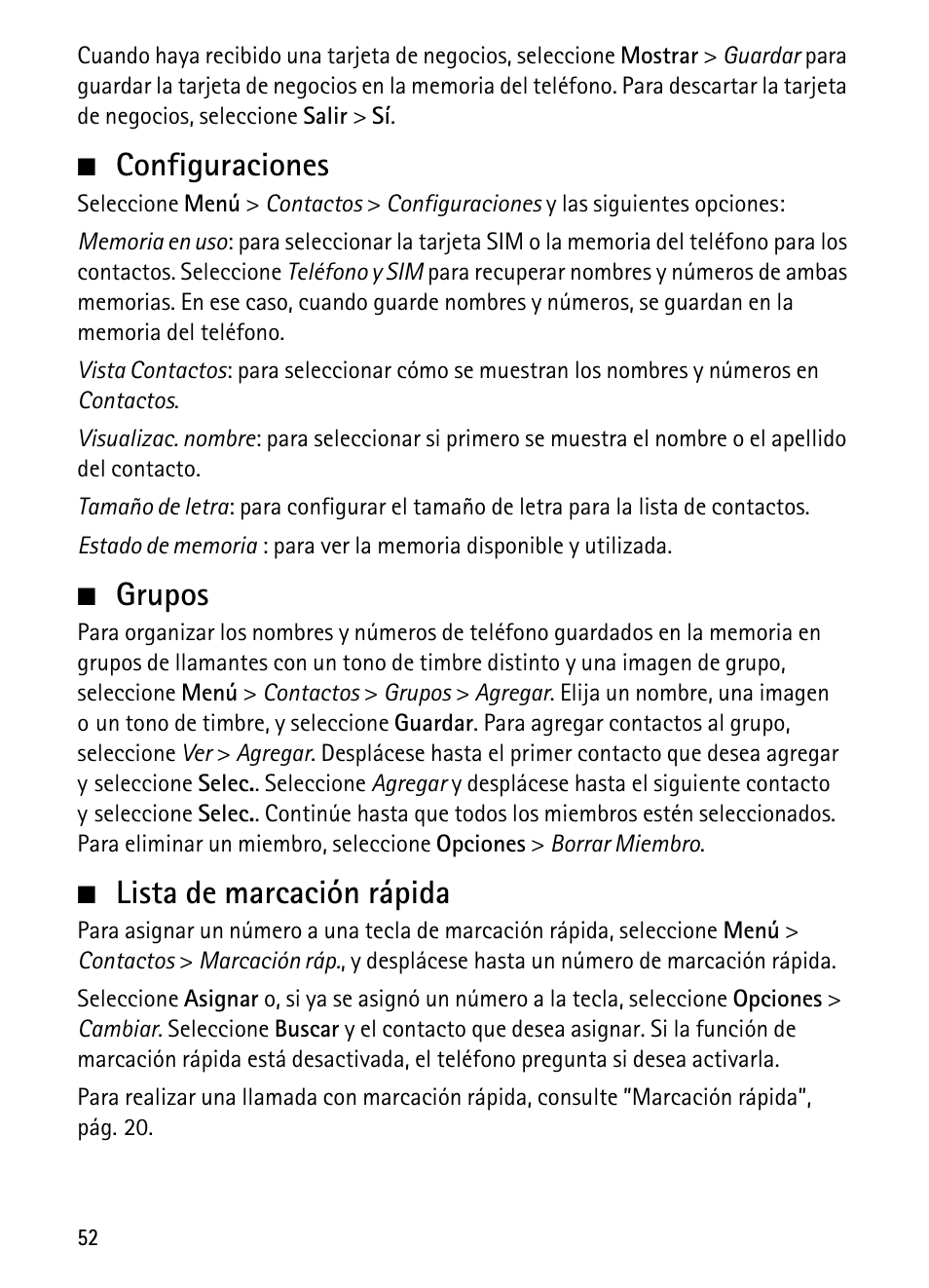 Configuraciones, Grupos, Lista de marcación rápida | Configuraciones grupos lista de marcación rápida | Nokia 6750 User Manual | Page 118 / 139