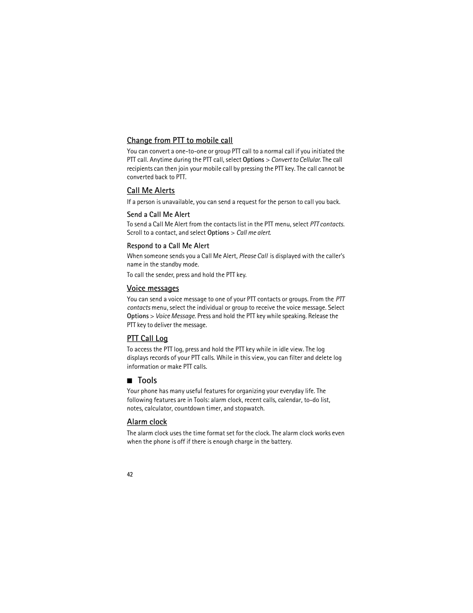 Change from ptt to mobile call, Call me alerts, Send a call me alert | Respond to a call me alert, Voice messages, Ptt call log, Tools, Alarm clock | Nokia 6750 User Manual | Page 42 / 139