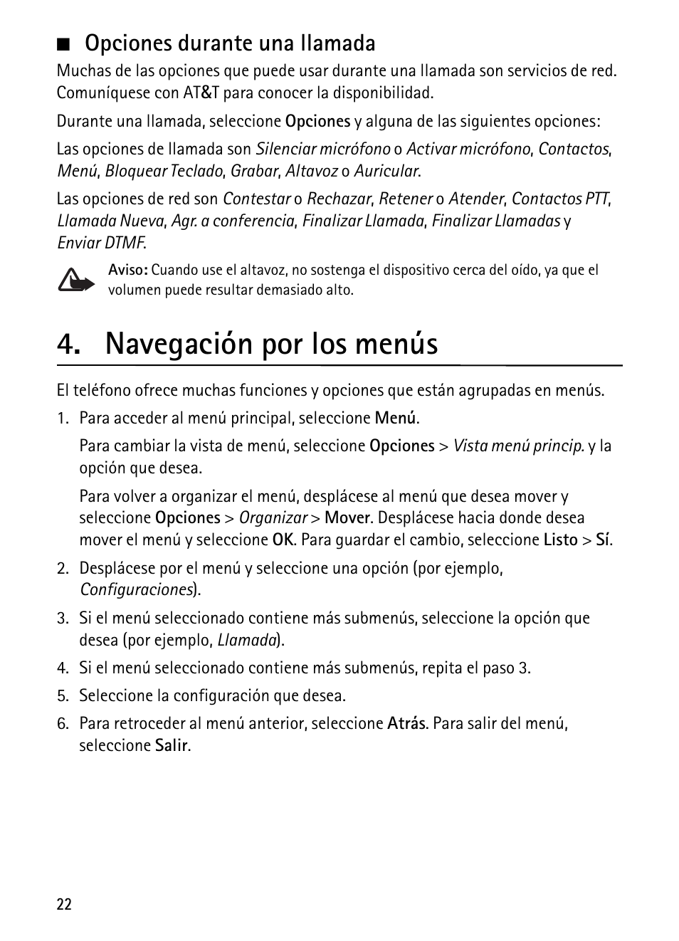 Opciones durante una llamada, Navegación por los menús | Nokia 6750 User Manual | Page 88 / 139