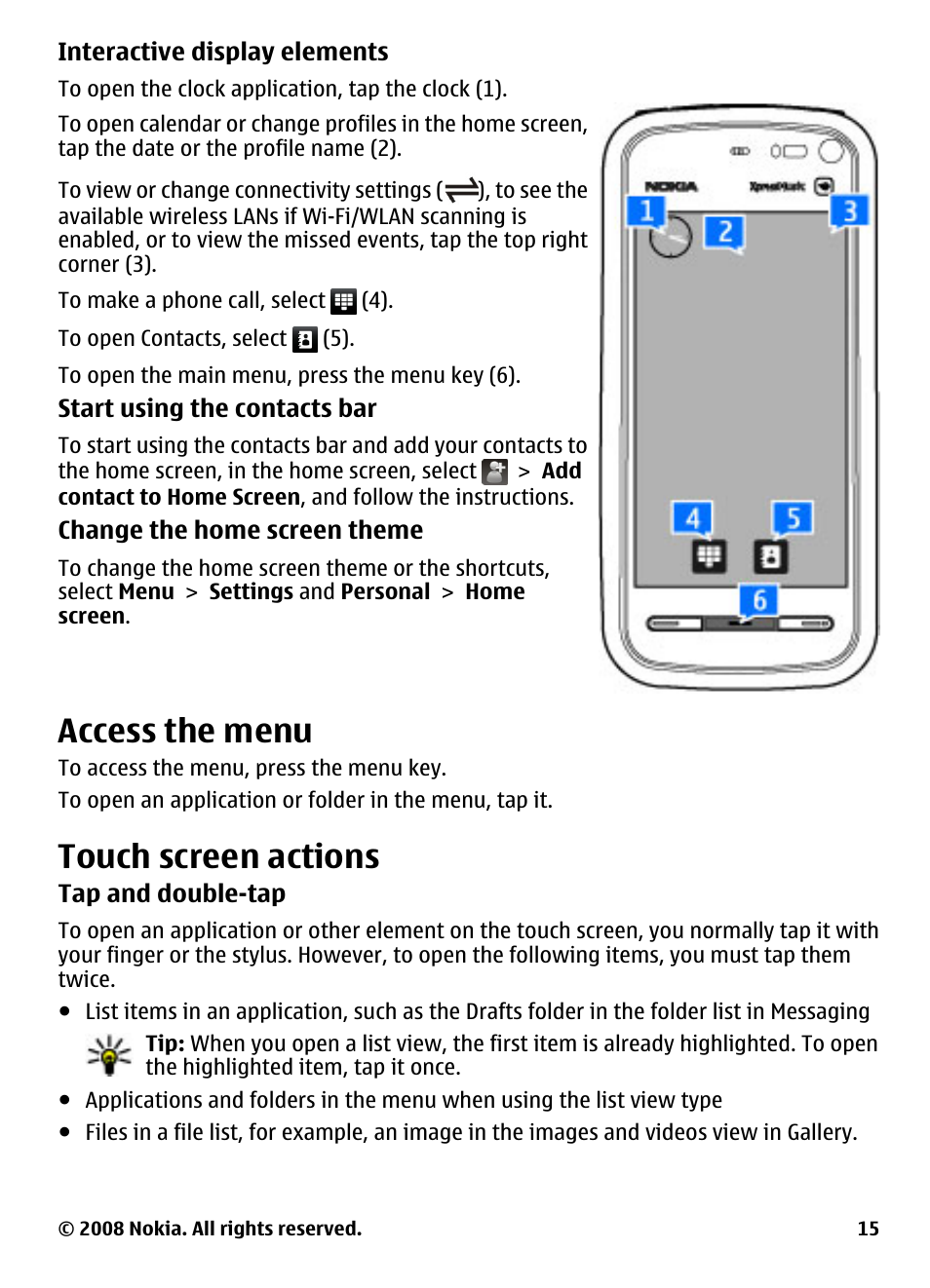 Access the menu, Touch screen actions | Nokia 5800 User Manual | Page 15 / 243