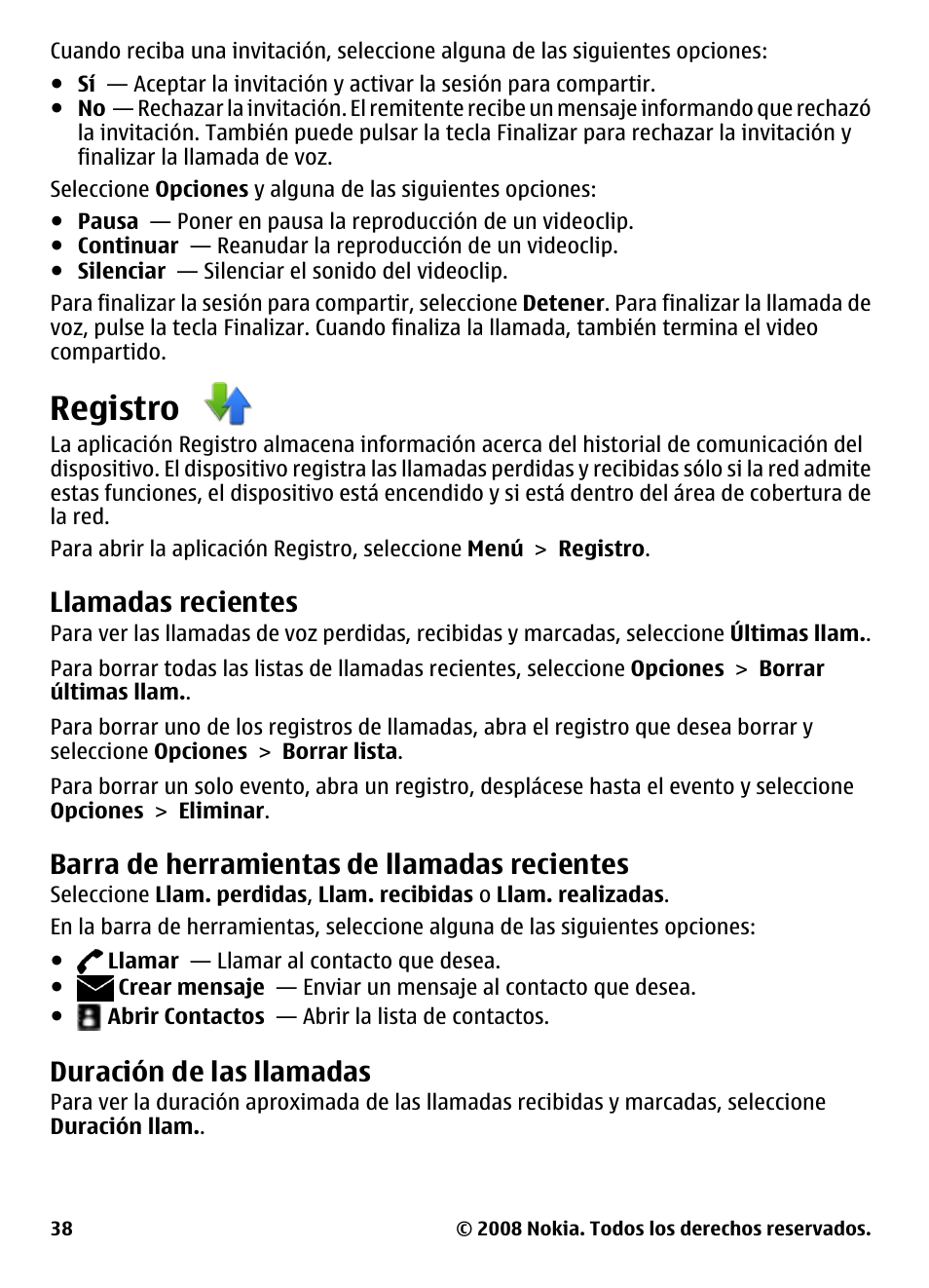 Registro, Llamadas recientes, Barra de herramientas de llamadas recientes | Duración de las llamadas, Barra de herramientas de llamadas, Recientes | Nokia 5800 User Manual | Page 155 / 243