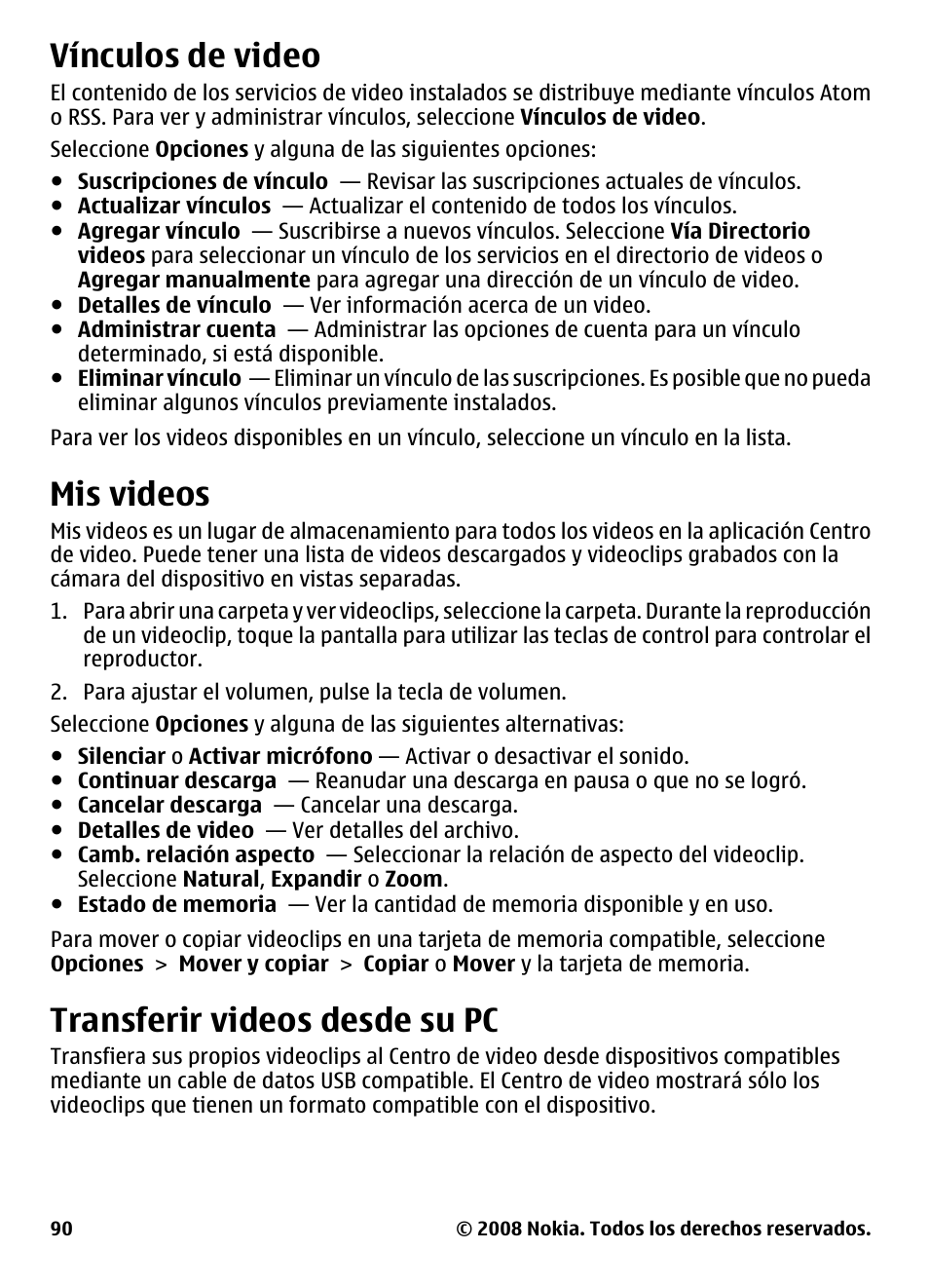 Vínculos de video, Mis videos, Transferir videos desde su pc | Nokia 5800 User Manual | Page 207 / 243