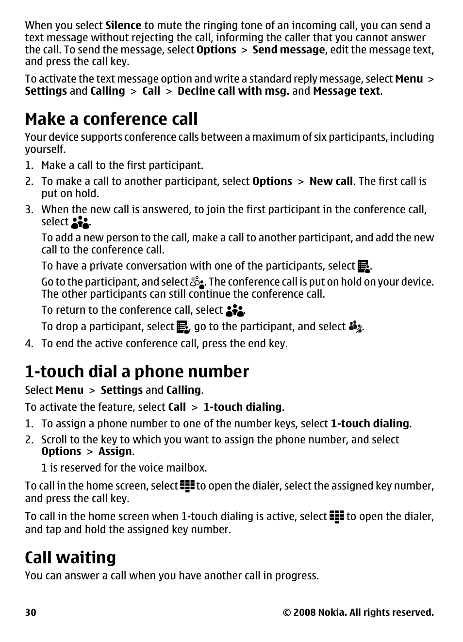 Make a conference call, Touch dial a phone number, Call waiting | Nokia 5800 User Manual | Page 30 / 243