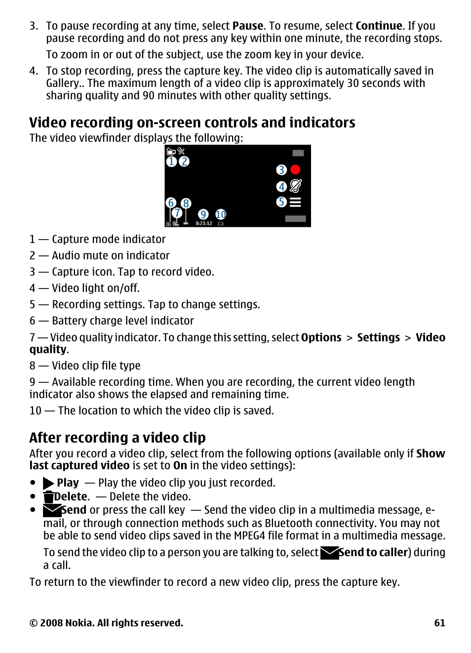 Video recording on-screen controls and indicators, After recording a video clip, Video recording on-screen controls | And indicators | Nokia 5800 User Manual | Page 61 / 243