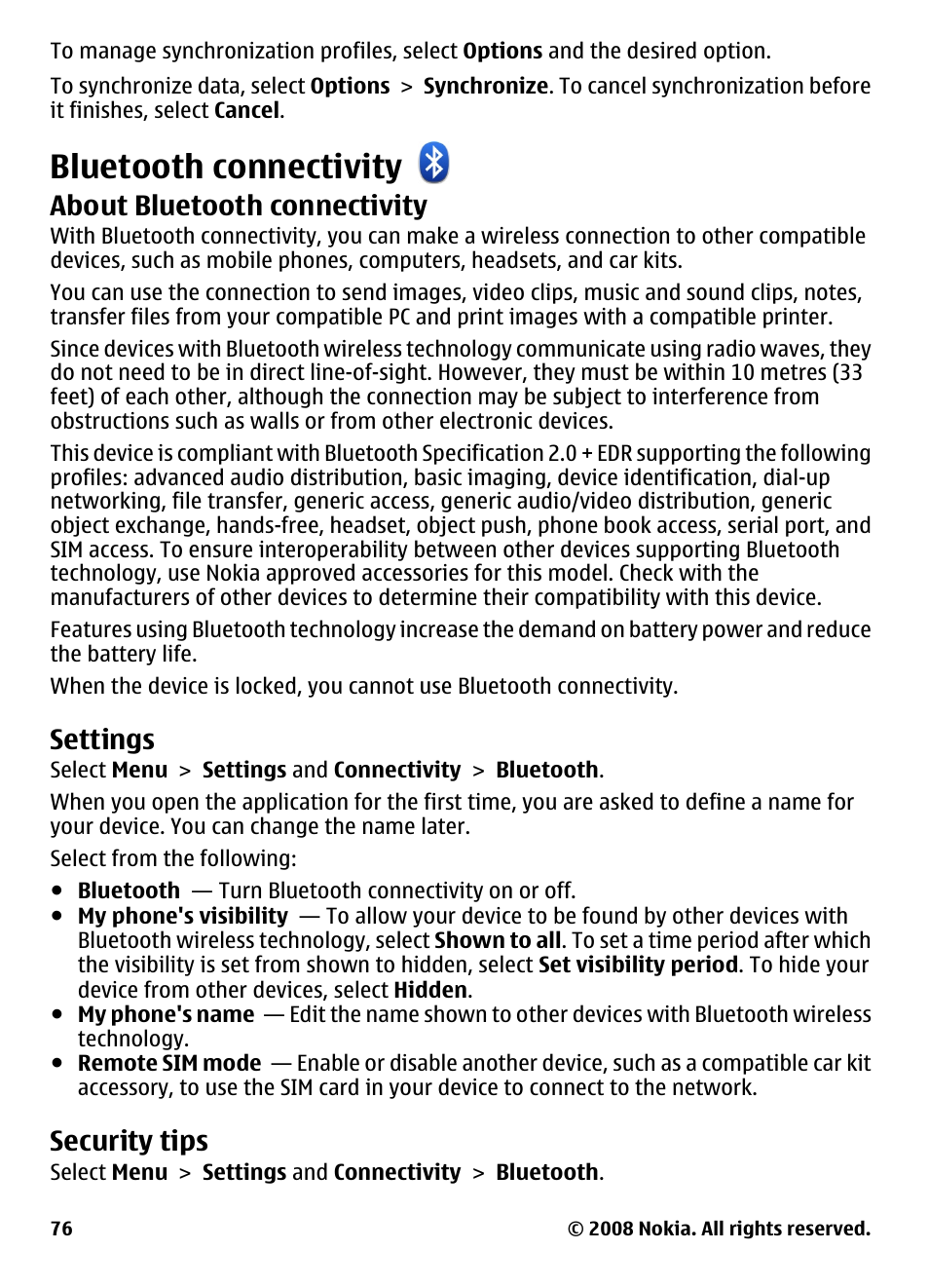 Bluetooth connectivity, About bluetooth connectivity, Settings | Security tips | Nokia 5800 User Manual | Page 76 / 243