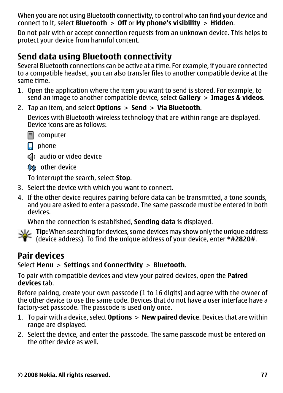 Send data using bluetooth connectivity, Pair devices, Send data using bluetooth | Connectivity | Nokia 5800 User Manual | Page 77 / 243