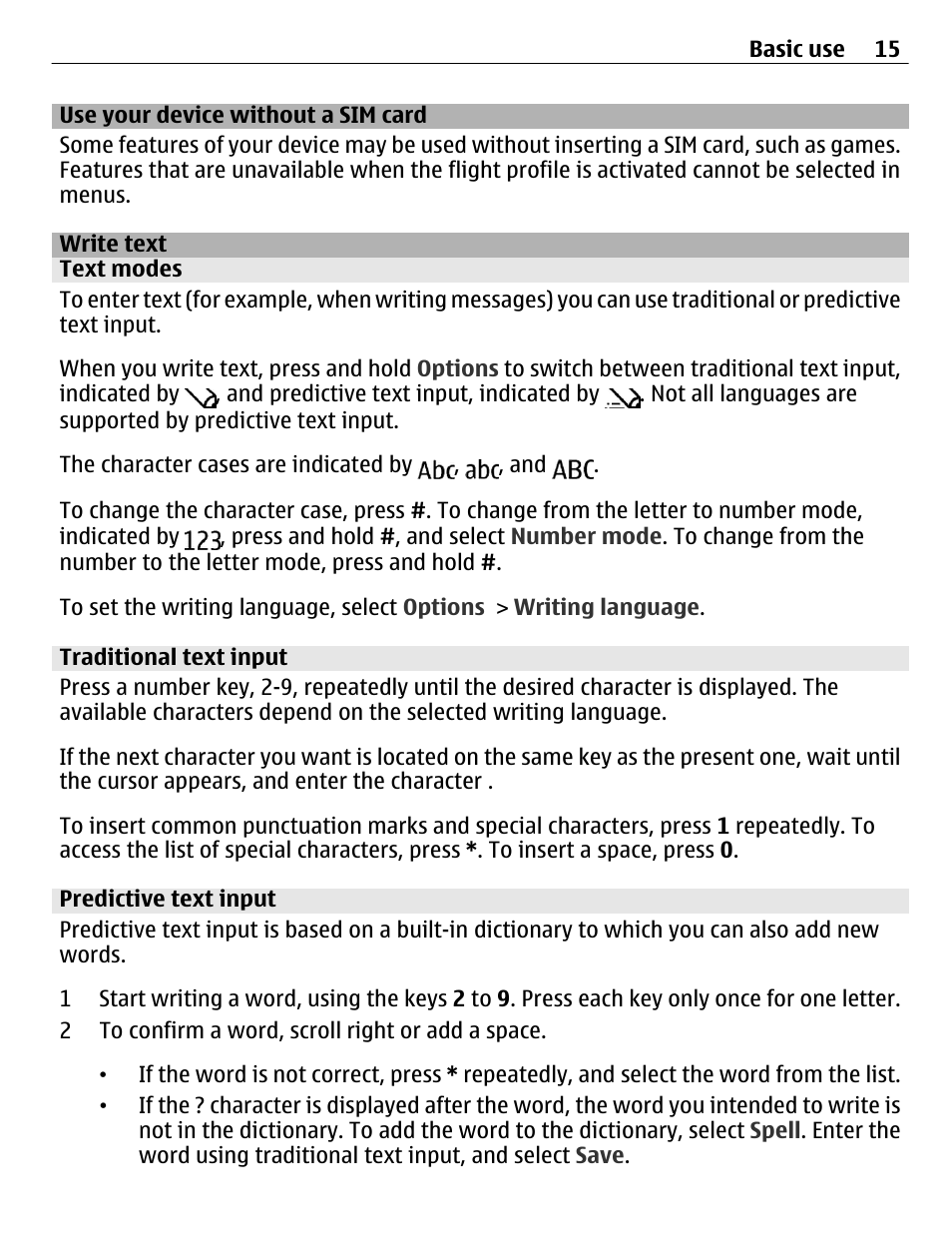 Use your device without a sim card, Write text, Text modes | Traditional text input, Predictive text input | Nokia C2-01 User Manual | Page 15 / 39