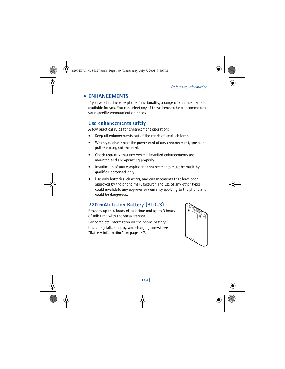 Enhancements, Use enhancements safely, 720 mah li-ion battery (bld-3) | Nokia 6200 User Manual | Page 158 / 193