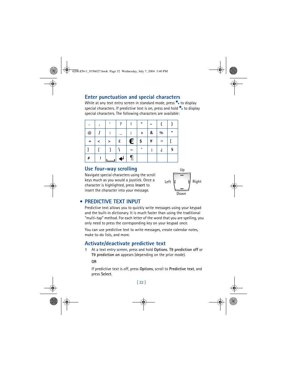 Predictive text input, Enter punctuation and special characters, Use four-way scrolling | Activate/deactivate predictive text | Nokia 6200 User Manual | Page 41 / 193