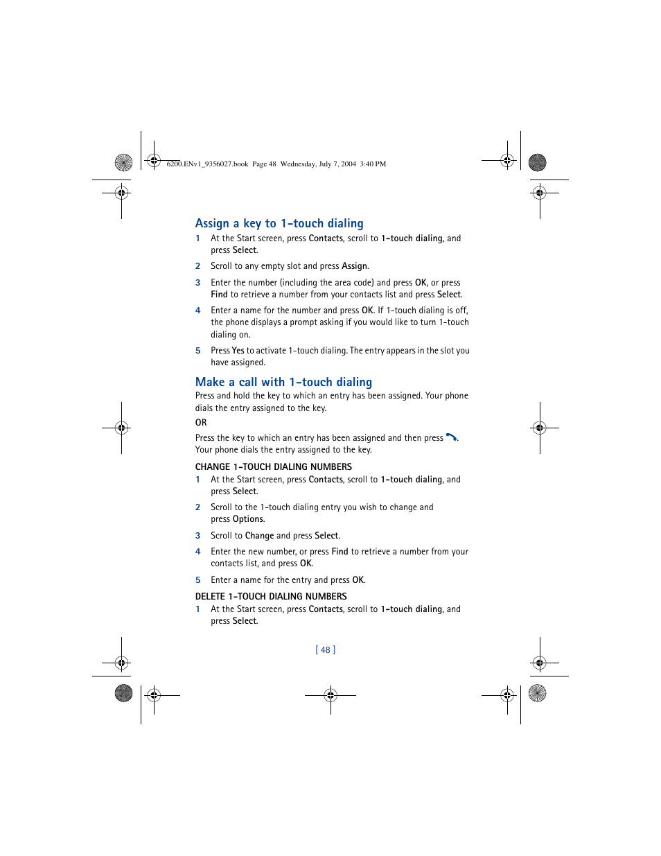 Assign a key to 1-touch dialing, Make a call with 1-touch dialing | Nokia 6200 User Manual | Page 57 / 193