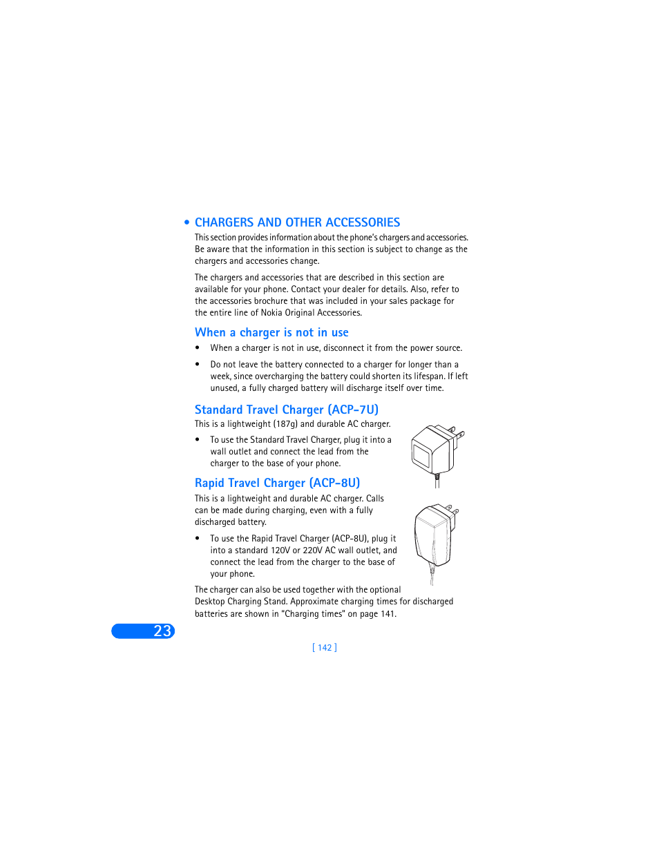 Chargers and other accessories, When a charger is not in use, Standard travel charger (acp-7u) | Rapid travel charger (acp-8u) | Nokia 6360 User Manual | Page 153 / 170