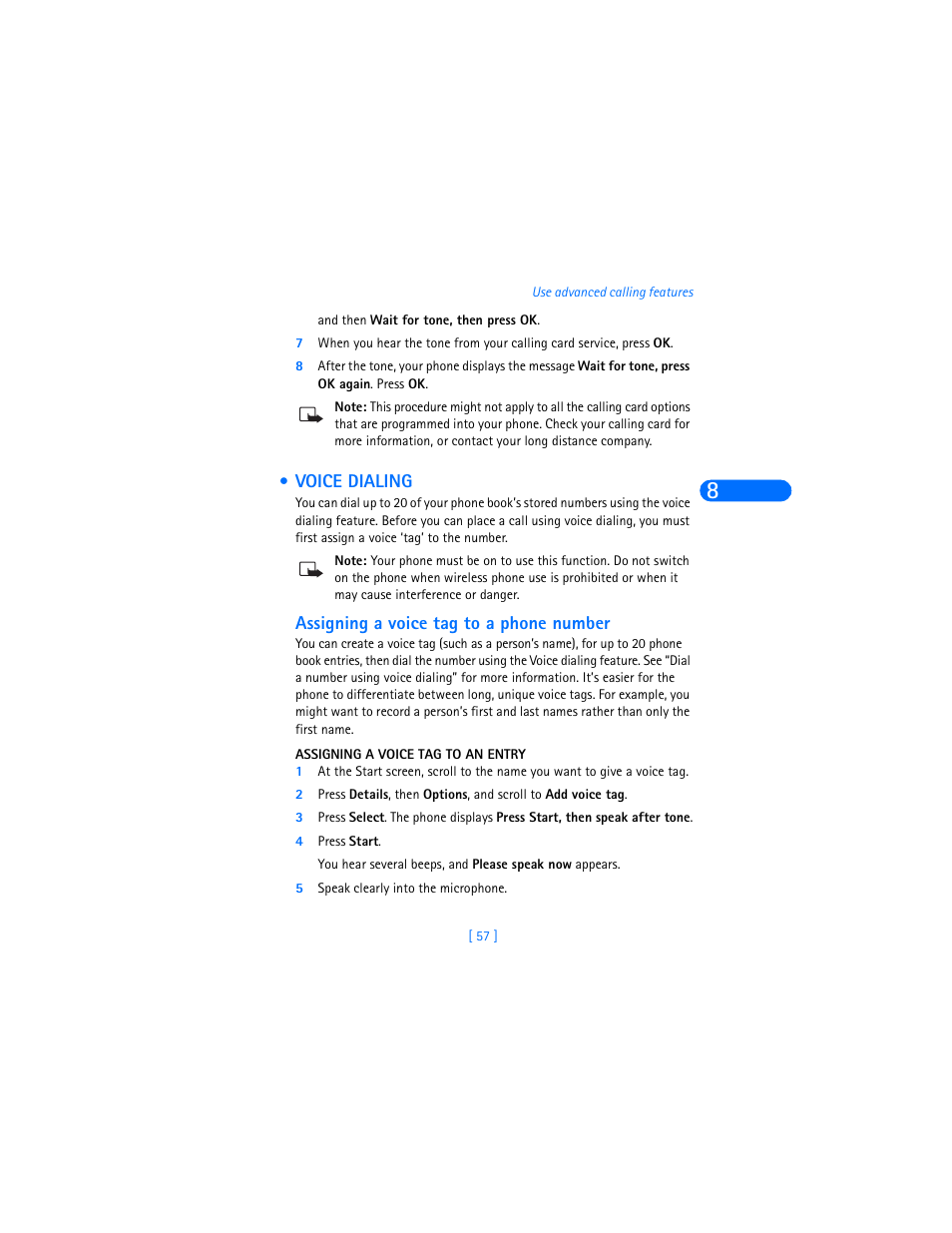 Voice dialing, Assigning a voice tag to a phone number, Assigning a voice tag to an entry | 4 press start, 5 speak clearly into the microphone | Nokia 6360 User Manual | Page 68 / 170