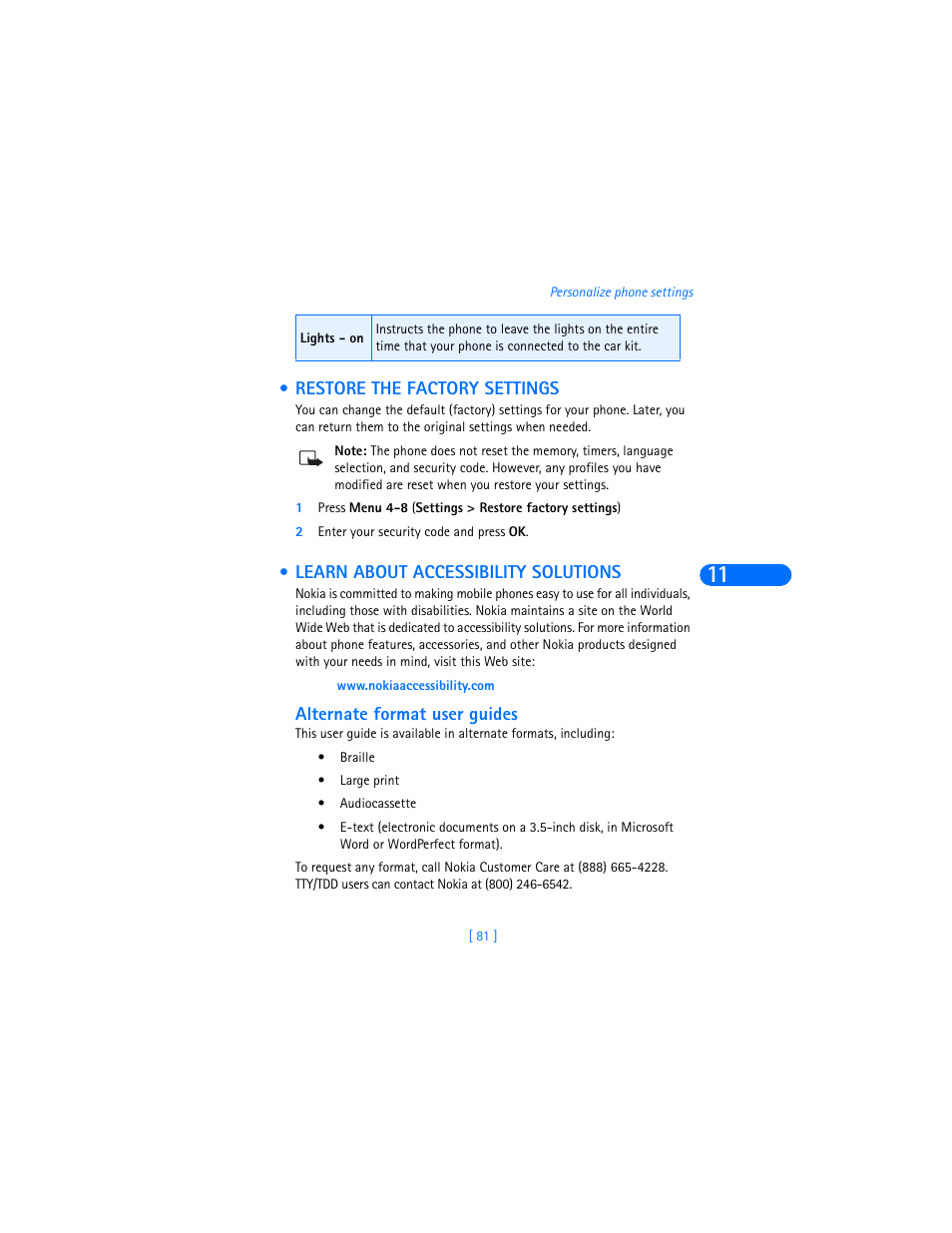 Restore the factory settings, 2 enter your security code and press ok, Learn about accessibility solutions | Alternate format user guides | Nokia 6360 User Manual | Page 92 / 170