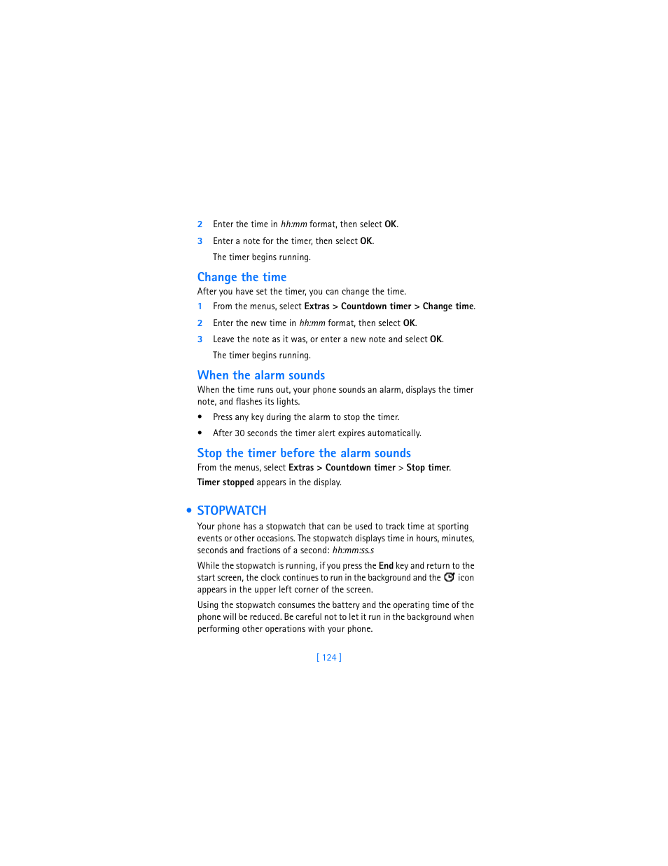 Stopwatch, Change the time, When the alarm sounds | Stop the timer before the alarm sounds | Nokia 7250i User Manual | Page 135 / 201